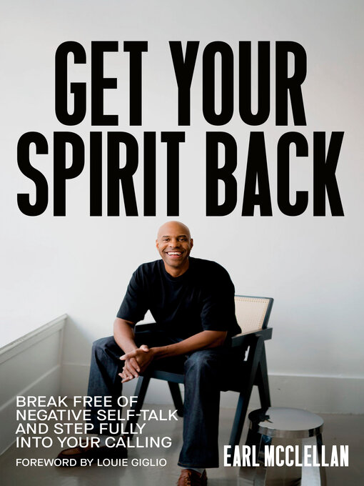 Title details for Get Your Spirit Back by Earl McClellan - Wait list